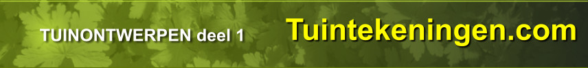 Tuintekeningen.com TUINONTWERPEN deel 1